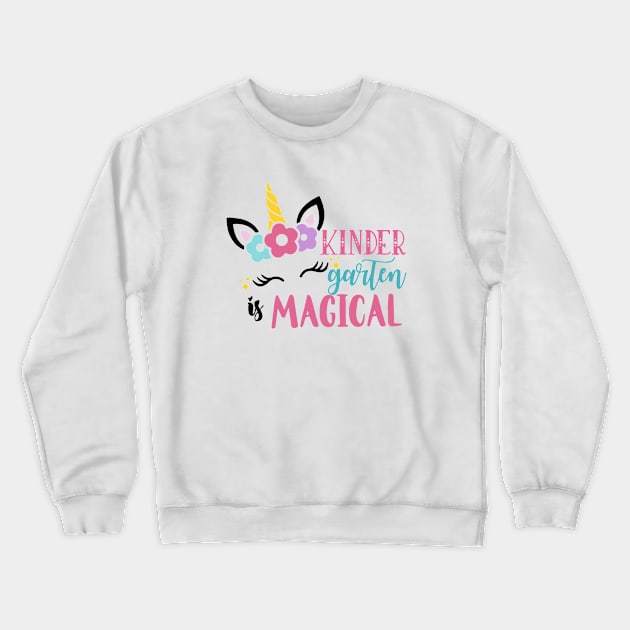 Kids Kinder Garten Magical Back To School Girls Kindergarten Unicorn Crewneck Sweatshirt by huepham613